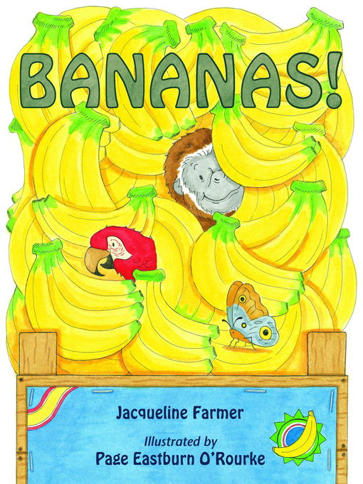 Title details for Bananas! by Jacqueline Farmer - Available